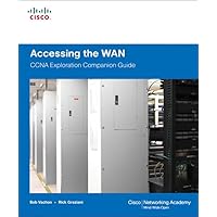 Accessing the WAN, CCNA Exploration Companion Guide Accessing the WAN, CCNA Exploration Companion Guide Hardcover