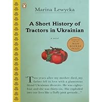 A Short History of Tractors in Ukrainian A Short History of Tractors in Ukrainian Kindle Hardcover Paperback Audio CD