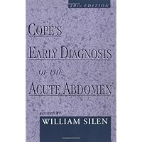 Cope's Early Diagnosis of the Acute Abdomen Cope's Early Diagnosis of the Acute Abdomen Paperback Hardcover