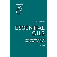 Pocket Guide to Essential Oils: Using Aromatherapy for Health and Healing (The Mindful Living Guides) Pocket Guide to Essential Oils: Using Aromatherapy for Health and Healing (The Mindful Living Guides) Paperback Kindle
