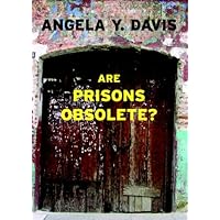 Are Prisons Obsolete? (Open Media Series) Are Prisons Obsolete? (Open Media Series) Paperback Kindle Audible Audiobook Audio CD