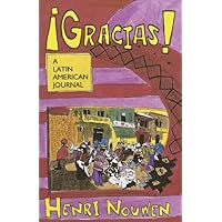 Gracias!: A Latin American Journal Gracias!: A Latin American Journal Kindle Hardcover Paperback