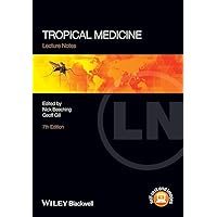 Tropical Medicine: Lecture Notes Tropical Medicine: Lecture Notes Paperback Kindle