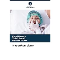 Nasenkorrektur (German Edition)
