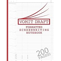 Blank Screenwriting Notebook: Write Your Own Movies - 200 Pages of Pre-Formatted Script Templates - 8.5
