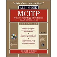 MCITP Windows Vista Support Technician All-in-One Exam Guide (Exam 70-620, 70-622, & 70-623) MCITP Windows Vista Support Technician All-in-One Exam Guide (Exam 70-620, 70-622, & 70-623) Kindle Hardcover