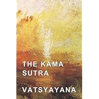 The Kama Sutra The Kama Sutra Paperback Kindle Hardcover