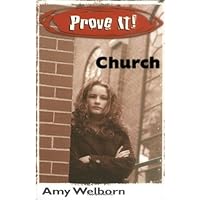 Prove It! Church Prove It! Church Paperback Kindle