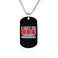 I May Be Nerdy But Only Periodically Memorial Necklace Titanium Steel Rectangle Tag Chain Pendant Jewelry Gift