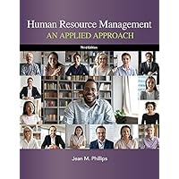 Human Resource Management: An Applied Approach Human Resource Management: An Applied Approach Paperback Kindle Loose Leaf