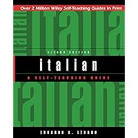 Italian: A Self-Teaching Guide, 2nd Edition Italian: A Self-Teaching Guide, 2nd Edition Paperback