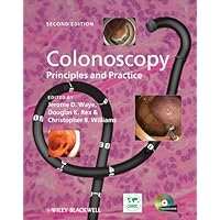 Colonoscopy: Principles and Practice Colonoscopy: Principles and Practice Kindle Hardcover