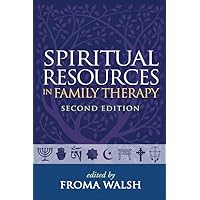 Spiritual Resources in Family Therapy Spiritual Resources in Family Therapy Paperback Kindle Hardcover