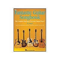The Fantastic Guitar Songbook: The Complete Resource for Every Guitar Player! The Fantastic Guitar Songbook: The Complete Resource for Every Guitar Player! Paperback Mass Market Paperback