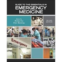 Guide to the Essentials in Emergency Medicine Guide to the Essentials in Emergency Medicine Paperback