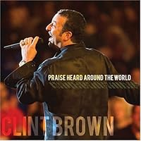 Praise Heard Around the World Praise Heard Around the World Audio CD
