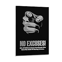 rEWZVBN Quote Poster Ninety-nine Percent of Failures Come from People Who Make Excuses Wall Art Canvas Painting Wall Art Poster for Bedroom Living Room Decor 08x12inch(20x30cm) Frame-style-1