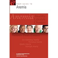 Your Guide to Anemia Your Guide to Anemia Paperback