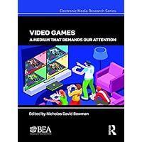 Video Games: A Medium That Demands Our Attention (Electronic Media Research Series) Video Games: A Medium That Demands Our Attention (Electronic Media Research Series) Kindle Hardcover Paperback