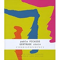 Correspondence: Pablo Picasso and Gertrude Stein (The French List) Correspondence: Pablo Picasso and Gertrude Stein (The French List) Hardcover Paperback