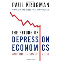 The Return of Depression Economics and the Crisis of 2008 The Return of Depression Economics and the Crisis of 2008 Kindle Audible Audiobook Hardcover Paperback Audio CD Digital