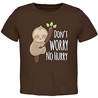 Sloth Don't Worry No Hurry Cute Baby Toddler T Shirt