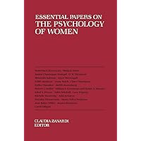 Essential Papers on the Psychology of Women (Essential Papers on Psychoanalysis, 7) Essential Papers on the Psychology of Women (Essential Papers on Psychoanalysis, 7) Paperback