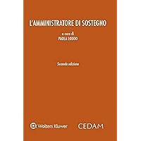L'amministratore di sostegno (Italian Edition) L'amministratore di sostegno (Italian Edition) Kindle