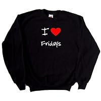 I Love Heart Fridays Black Sweatshirt
