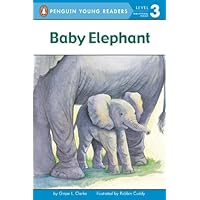 Baby Elephant (Penguin Young Readers, Level 3) Baby Elephant (Penguin Young Readers, Level 3) Paperback Kindle