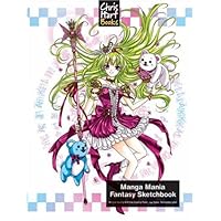 Manga Mania : Fantasy Sketchbook Manga Mania : Fantasy Sketchbook Hardcover
