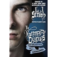The Salvation: Unmasked (The Vampire Diaries) The Salvation: Unmasked (The Vampire Diaries) Paperback Kindle Audible Audiobook