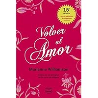 Volver al amor (Vintage) (Spanish Edition)