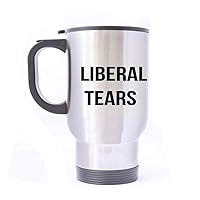 Travel Mug Liberal Tears Stainless Steel Mug With Handle Warm Hands Travel Coffee/Tea/Water Mug, Silver Family Friends Birthday Gifts 14 oz