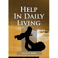Help in Daily Living Help in Daily Living Paperback Kindle Hardcover