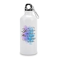Sports Water Bottle 20oz Life Is Very Short And What We Have To Do Must Be Done In The Now Team Water Insulated Water Bottle Climbing Travel Bottles Lightweight Aluminum Bottles For Traveller