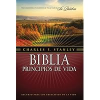 Biblia principios de vida del Dr. Charles F. Stanley (Spanish Edition) Biblia principios de vida del Dr. Charles F. Stanley (Spanish Edition) Hardcover
