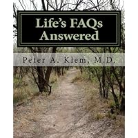Life's FAQs Answered