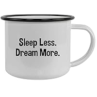 Sleep Less. Dream More. - 12oz Stainless Steel Camping Mug, Black