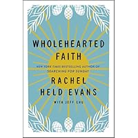 Wholehearted Faith Wholehearted Faith Paperback Audible Audiobook Kindle Hardcover Audio CD