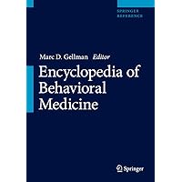 Encyclopedia of Behavioral Medicine Encyclopedia of Behavioral Medicine Hardcover Kindle