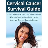 Cervical Cancer Survival Guide