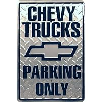 Chevy Truck Parking Only - Parking Sign