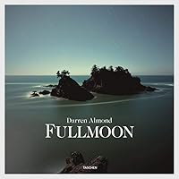 Darren Almond. Fullmoon (Multilingual Edition) Darren Almond. Fullmoon (Multilingual Edition) Hardcover