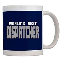 World's best Dispatcher Mechanic Font Mug 11 ounces ceramic