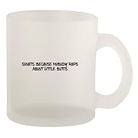 Squats Because Nobody Raps About Little Butts - Glass 10oz Frosted Coffee Mug, Frosted