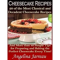 Cheesecake Recipes Cheesecake Recipes Kindle Paperback