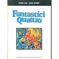 Fantastici Quattro (I Classici Fumetto Di Republica) Fantastici Quattro (I Classici Fumetto Di Republica) Paperback