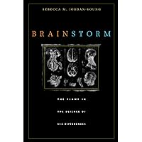 Brain Storm: The Flaws in the Science of Sex Differences Brain Storm: The Flaws in the Science of Sex Differences Paperback Kindle Hardcover