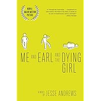 Me and Earl and the Dying Girl (Revised Edition) Me and Earl and the Dying Girl (Revised Edition) Paperback Kindle Audible Audiobook Hardcover Audio CD